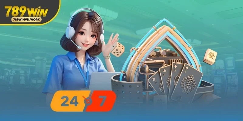 CSKH 789Win phản hồi trong 15 giây, hỗ trợ suốt ngày đêm